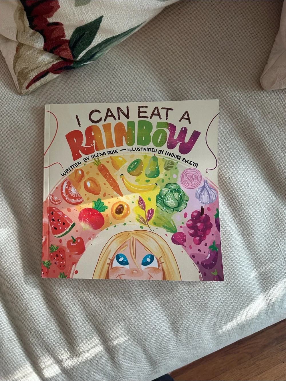 I Can Eat a Rainbow - Colorful Kids Picture Book (Multicolor) for Picky Eaters